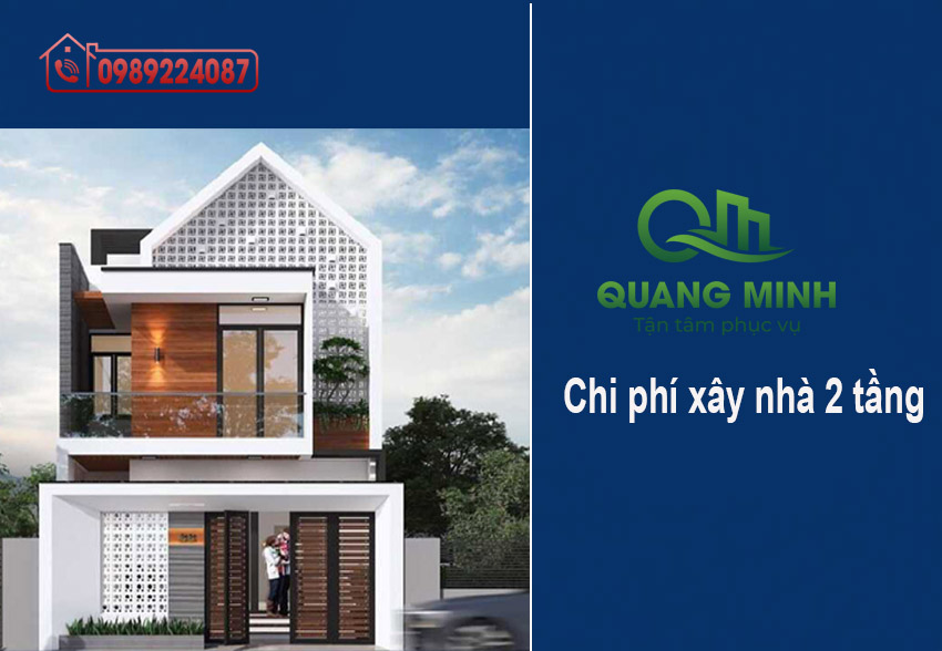Chi Phí Xây Nhà 2 Tầng Năm 2025 – 2026 