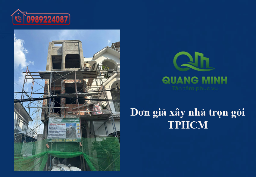 Đơn giá xây nhà trọn gói tại TPHCM theo m2 chuẩn nhất 2026 