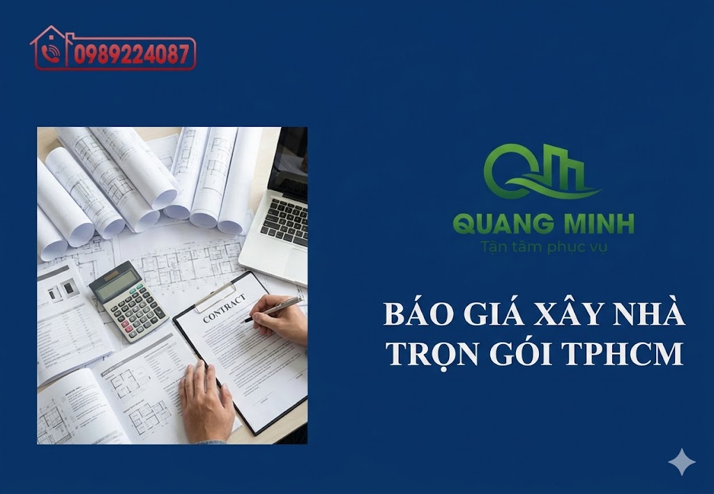 BÁO GIÁ XÂY NHÀ TRỌN GÓI TPHCM 2026 – CẬP NHẬT MỚI NHẤT 